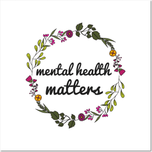 Mental Health Matters Posters and Art